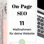 Onpage Optimierung - 11 SEO-Maßnahmen für deine Website